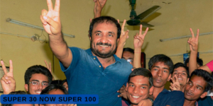 Super 30 Now Becomes Super 100