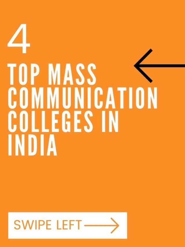 4 Top Mass Communication Colleges In India