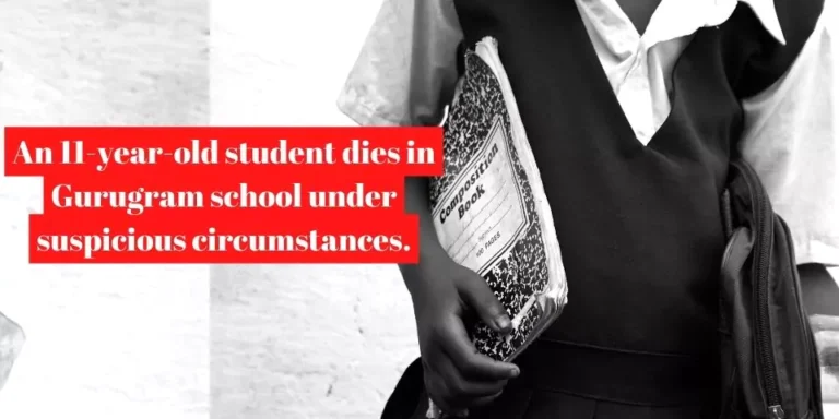 Gurugram school 11 year old death
