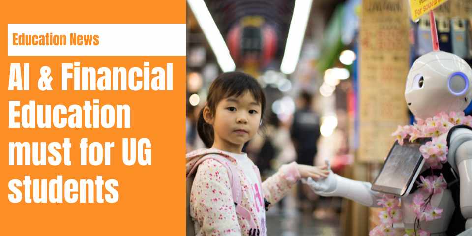 Artificial Intelligence and Financial Education Mandatory