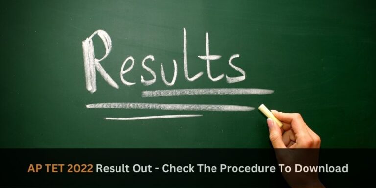 AP TET 2022 Result Out Check The Procedure To Download