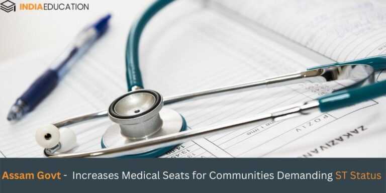 Assam Govt Increases Medical Seats for Communities Demanding ST Status
