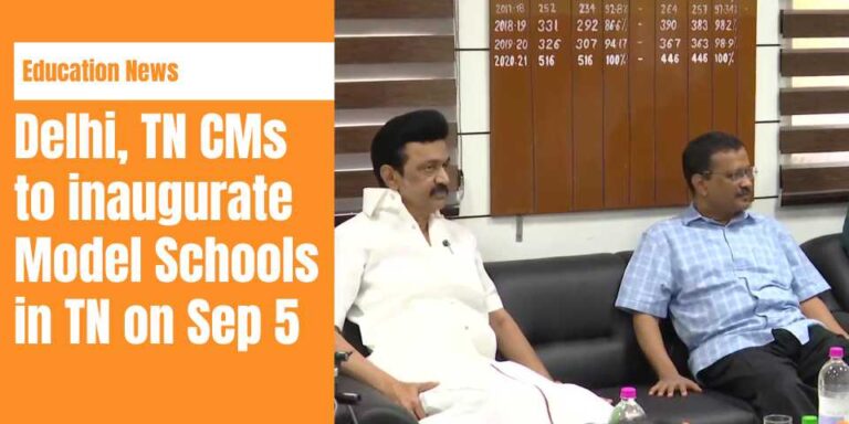 TN and Delhi CM Model Schools