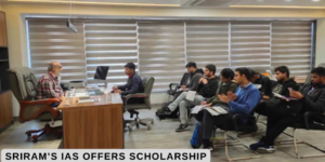 SRIRAM'S IAS offers scholarship