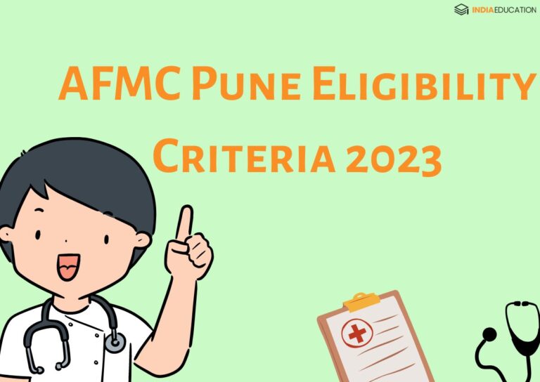 AFMC Pune Eligibility Criteria 2023