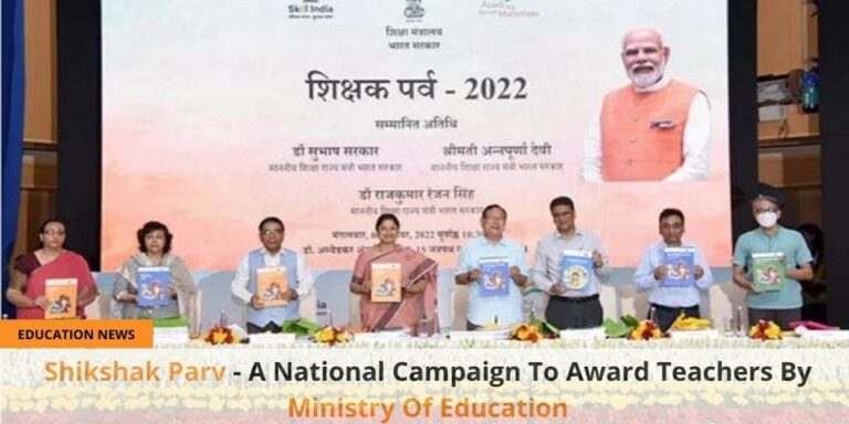 Shikshak Parv A National Campaign To Award Teachers By Ministry Of Education