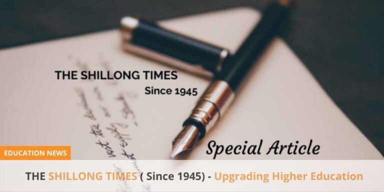THE SHILLONG TIMES Since 1945 Upgrading Higher Education