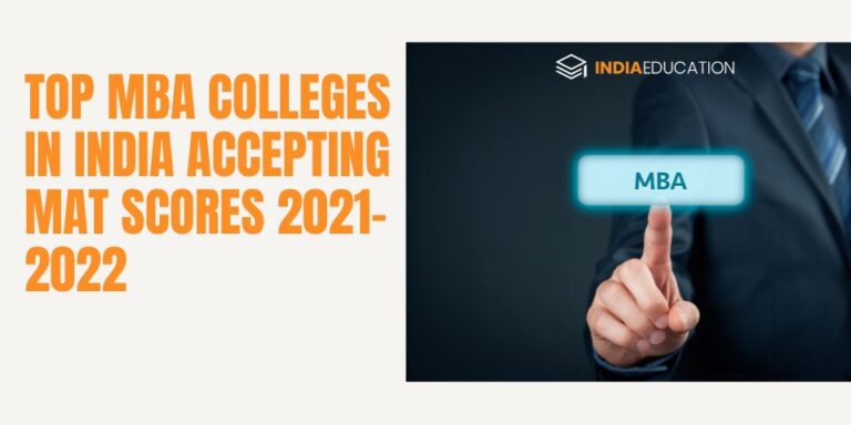 Top MBA Colleges In India Accepting MAT Scores 2021 2022