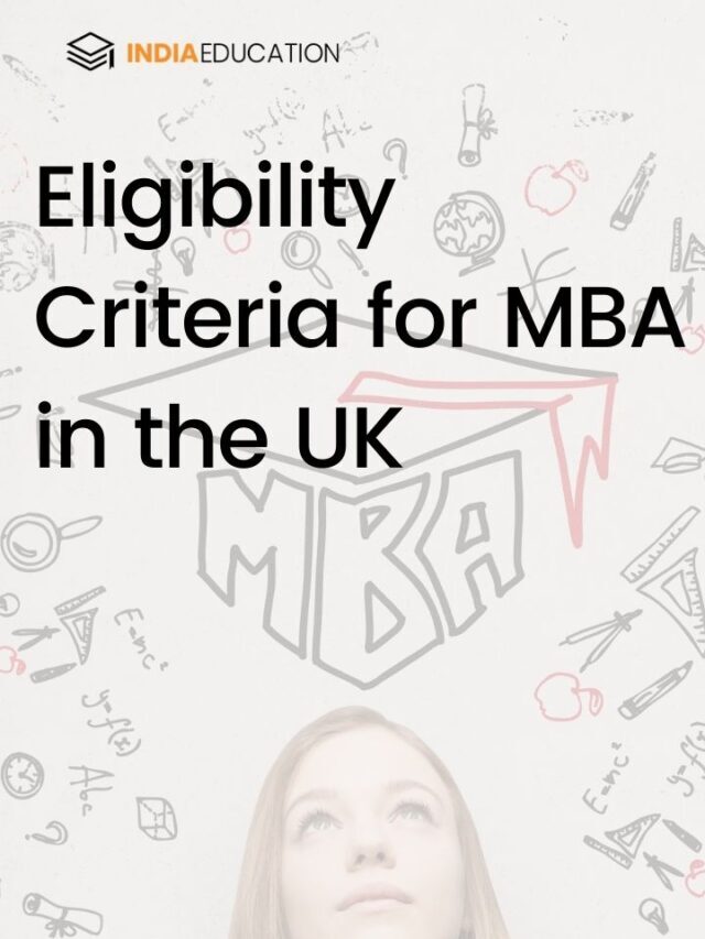 Eligibility Criteria for MBA in the UK