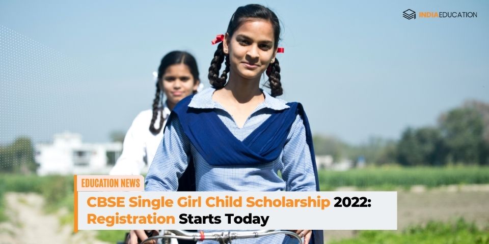 CBSE Single Girl Child Scholarship
