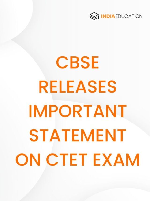 CBSE Releases Important Statement on CTET Exam