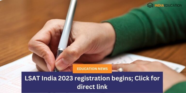 LSAT India 2023 registration begins; Click for direct link - India ...