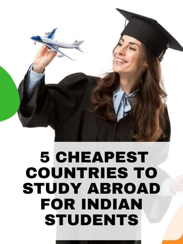 5 Cheapest Countries To Study Abroad For Indian Students