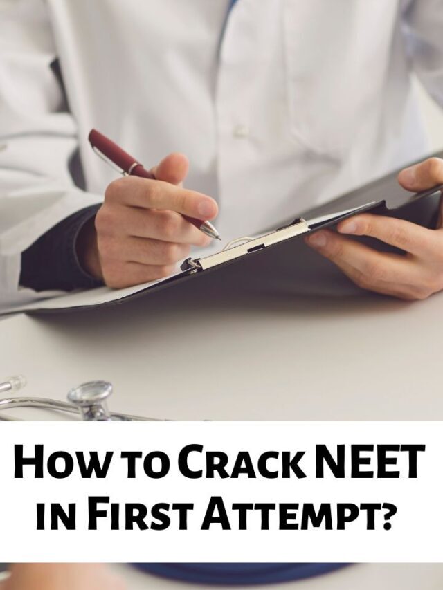 How to Crack NEET in First Attempt?