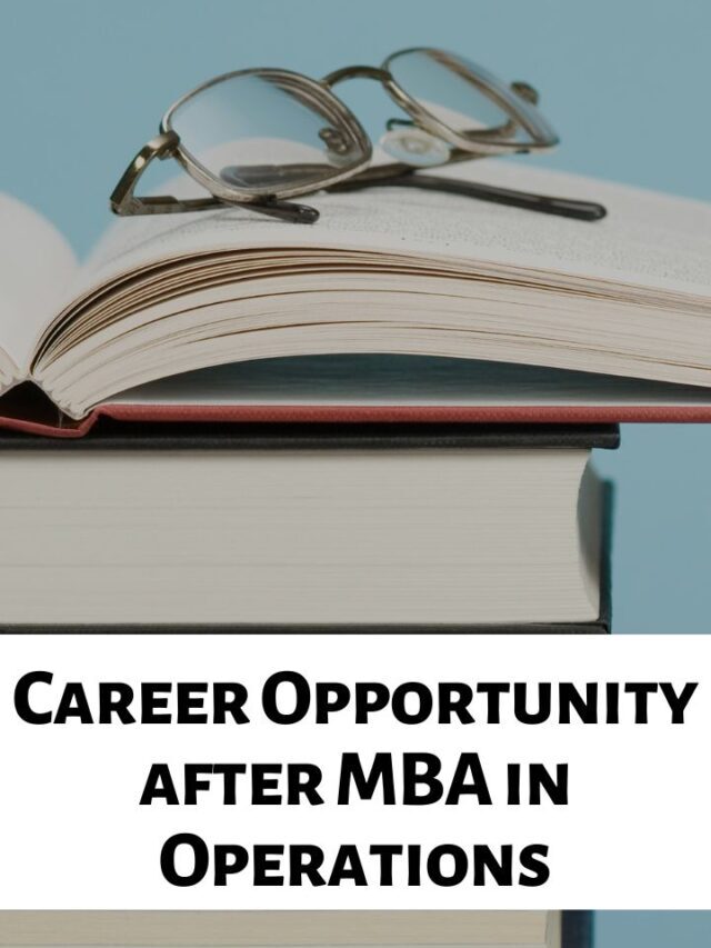 Career Opportunity after MBA in Operations