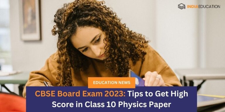 CBSE Board Exam 2023: Tips to Get High Score in Class 10 Physics Paper ...