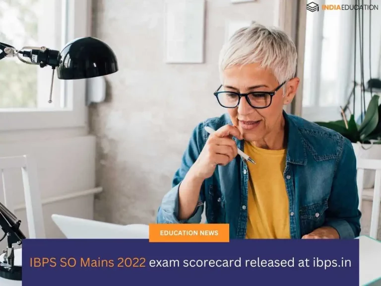 IBPS SO 2022 mains exam scorecard released