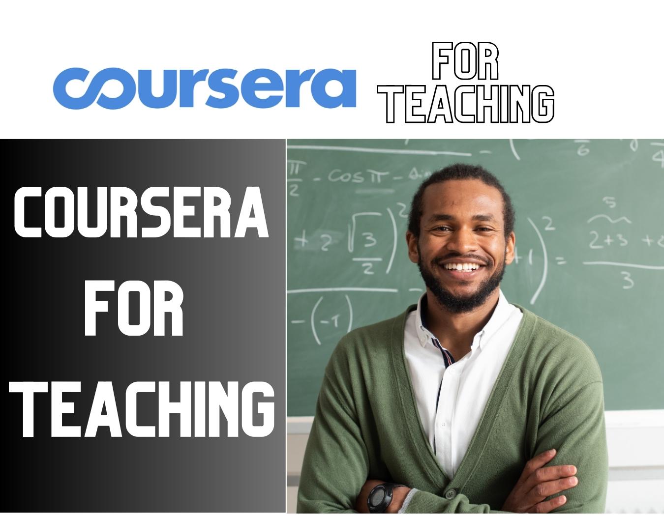 Coursera for teaching