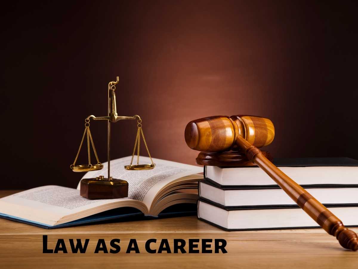 Law as a career