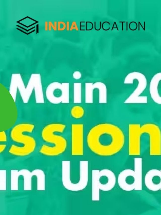 JEE Main Session Only 4 Days Left For Exam To Begin; Know More Details