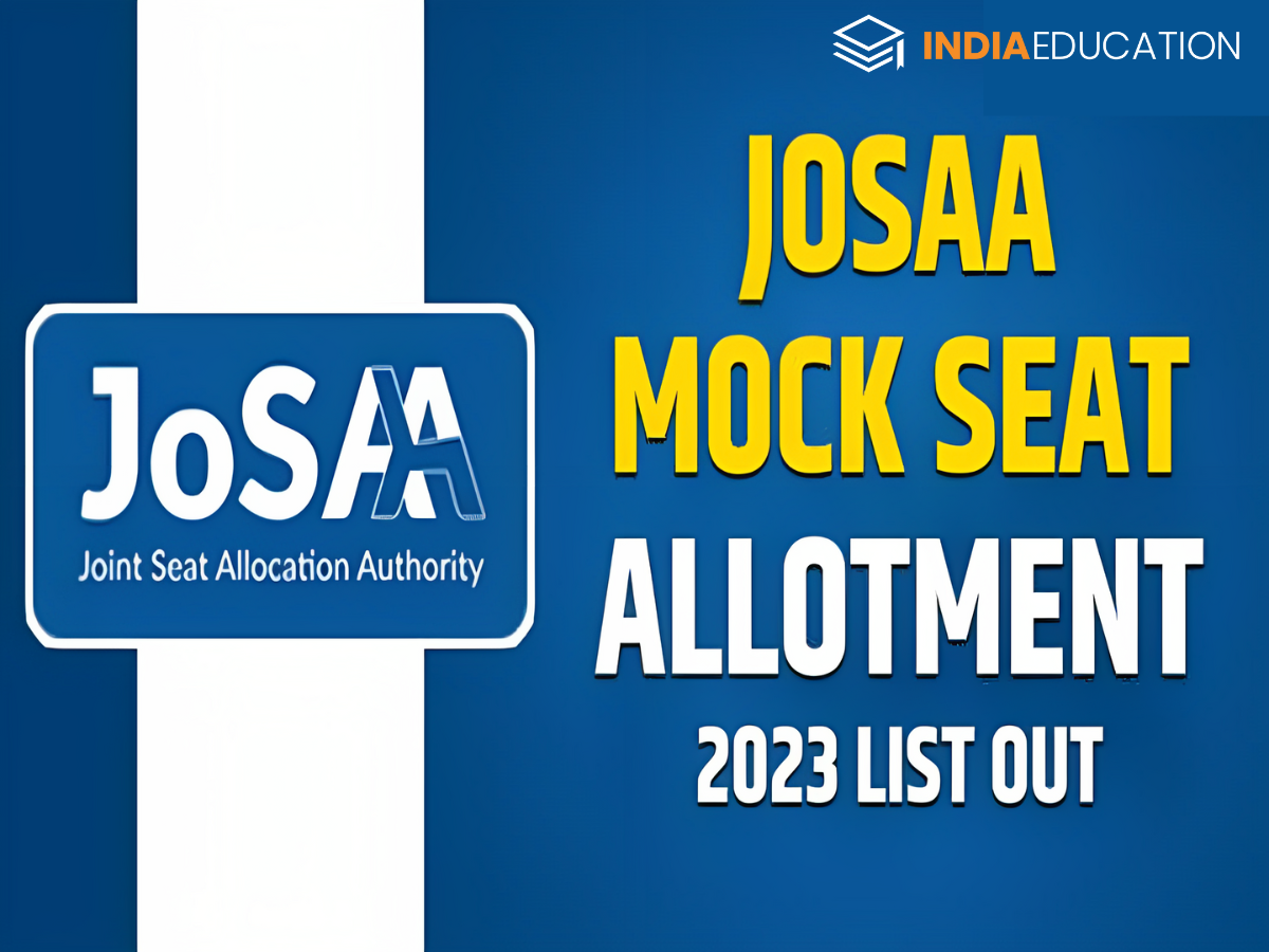 JoSAA 2023 Seat Allotment Results For Round 1