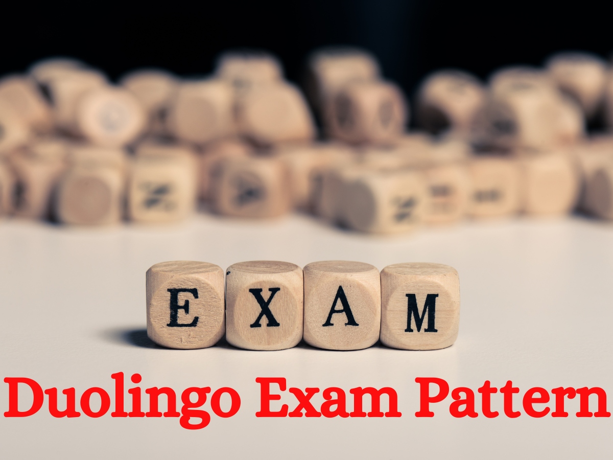 Duolingo Exam Pattern 2023 Exam Pattern, Format, Questions and More