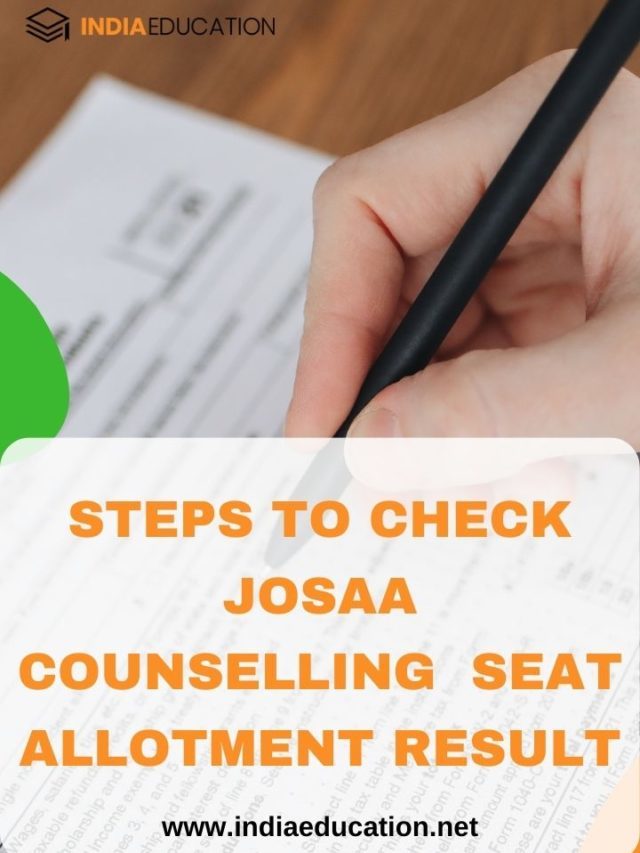 Steps to check JOSAA counseling allocation list