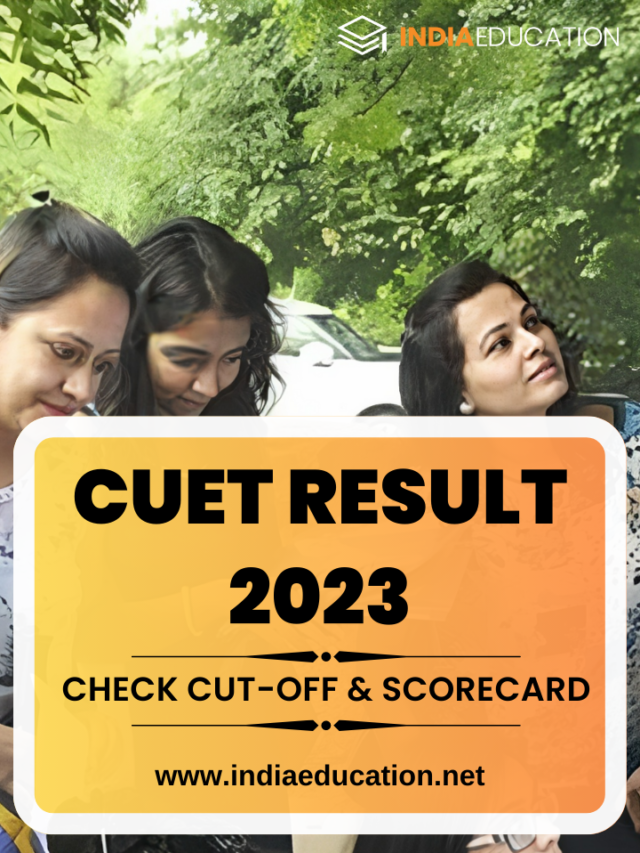 CUET Result 2023 with cut-off and scorecard