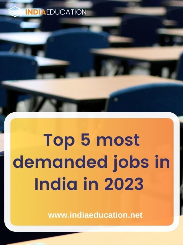 Top 5 most demanded jobs in India in 2023