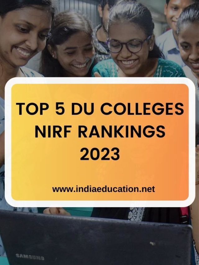 TOP 5 DU COLLEGES NIRF RANKINGS 2023