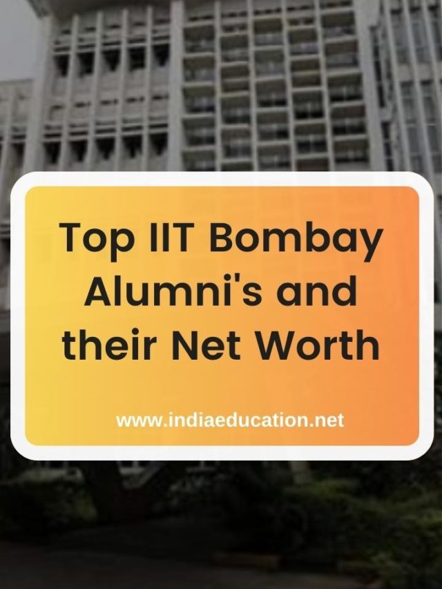 Top IIT Bombay Alumni’s and their net worth