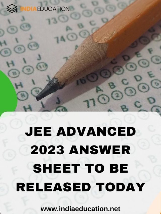 JEE Advanced 2023 answer sheet to be released today