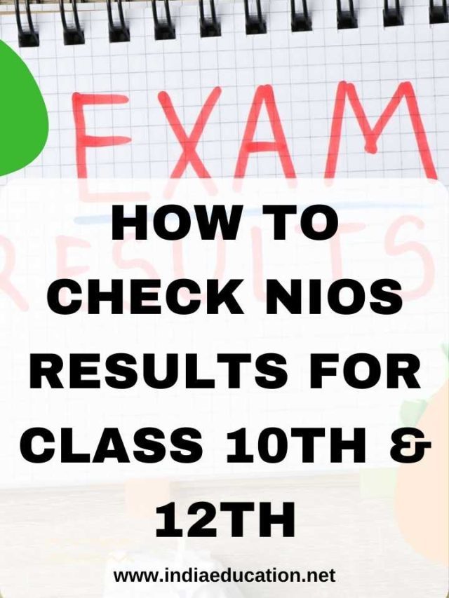 How to check NIOS results for class 10th & 12th