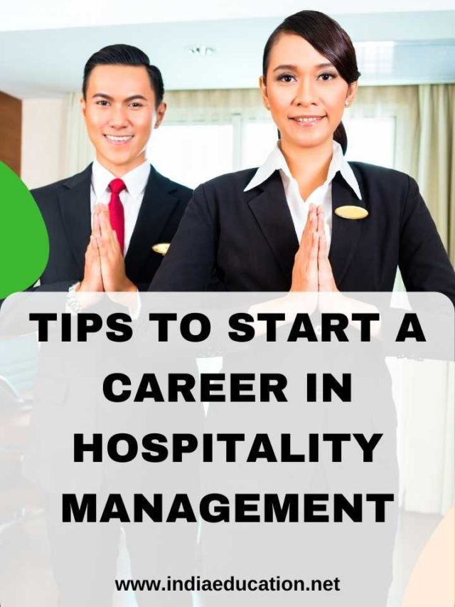 Tips to start a career in hospitality management