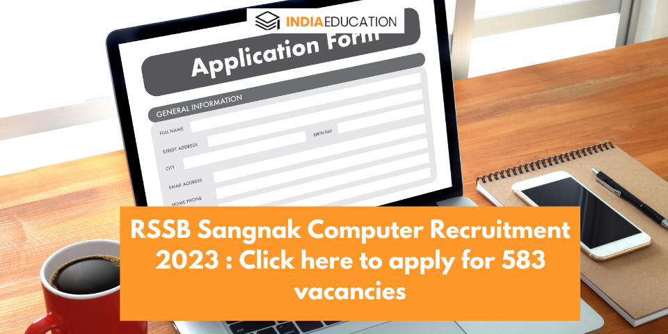 RSSB Sangnak Computer Recruitment 2023 : Click here to apply for 583 Vacancies :