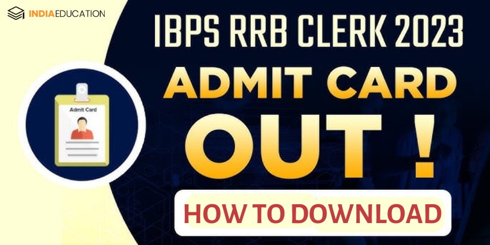 IBPS RRB Clerk Admit Card 2023