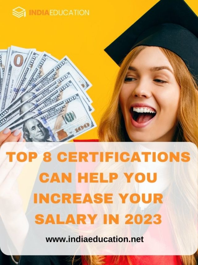 Top 8 Certifications Can Help You Increase Your Salary