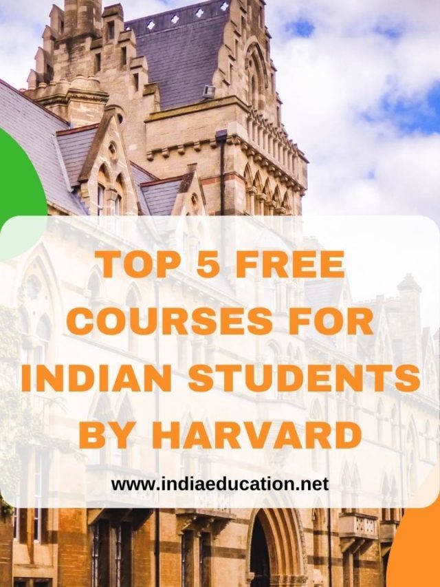 Top 5 Free Courses for Indian Students By Harvard