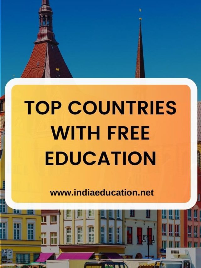 TOP COUNTRIES WITH FREE EDUCATION