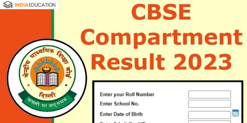 CBSE Compartment Result 2023 OUT: Click For Direct Link