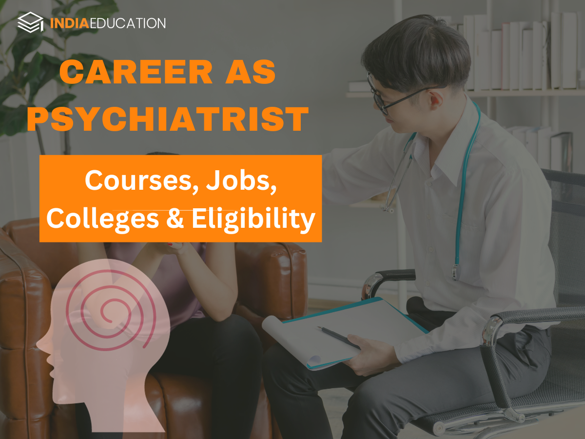 Psychiatry Careers in India 2023 Best Institutes Salary Career